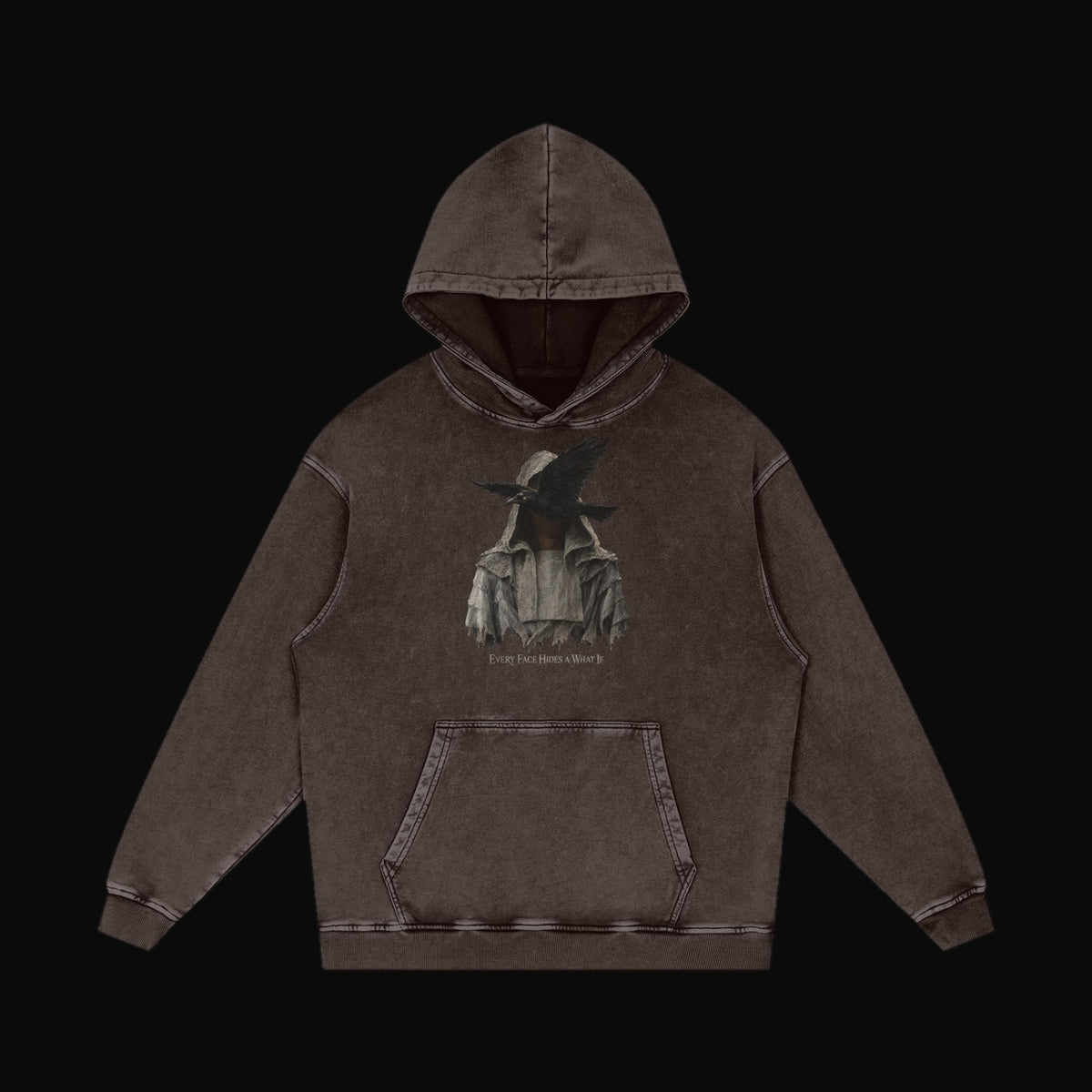 Every Face Hides a What If Hoodie - old 3 (art front)