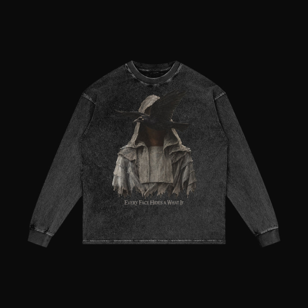 Every Face Hides a What If Long Sleeve - garment 1