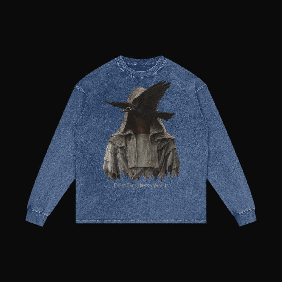 Every Face Hides a What If Long Sleeve - garment 3